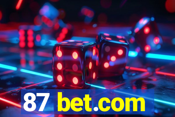 87 bet.com